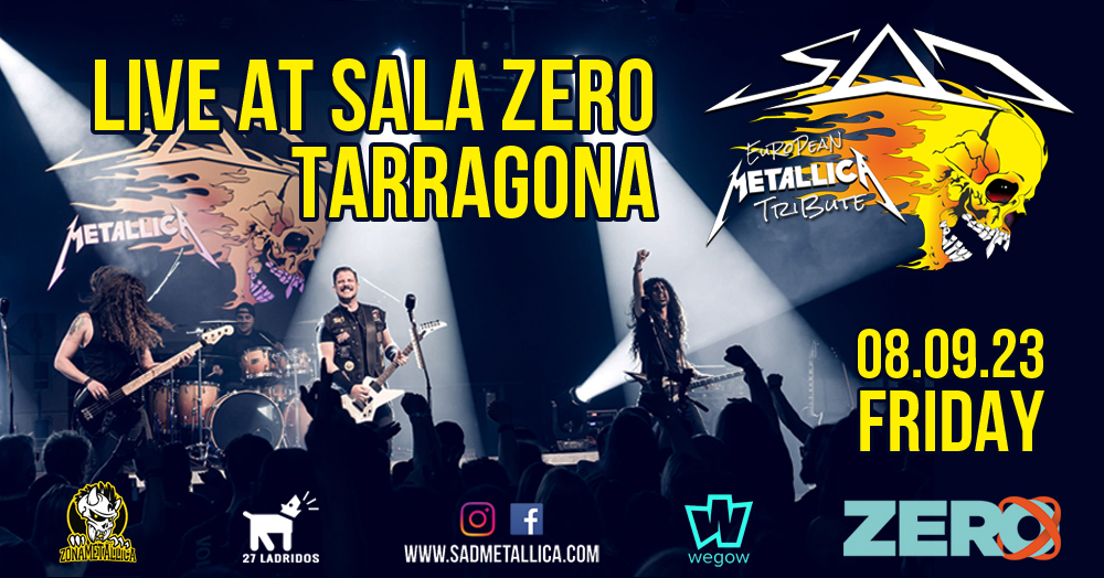 SAD (European Metallica Tribute) live at SALA ZERO, TARRAGONA