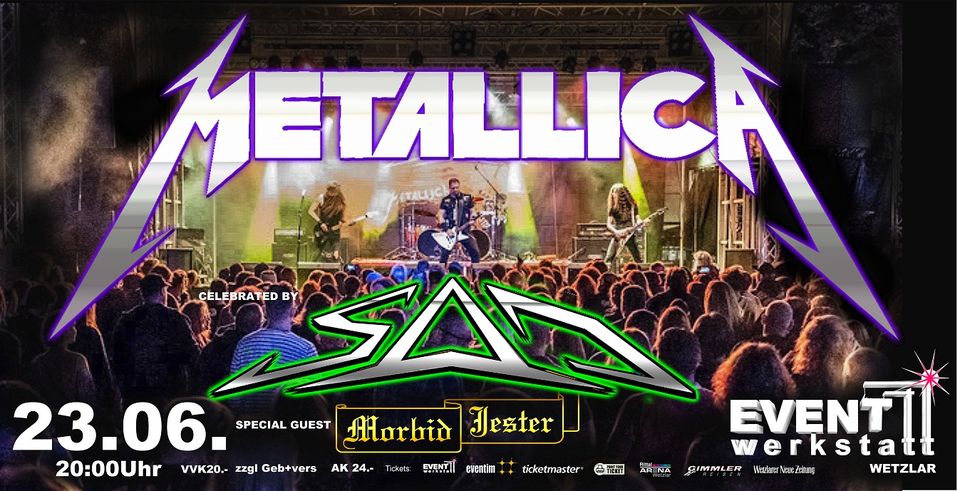 SAD plays METALLICA supported by Morbid Jester Event Werkstatt Wetzlar