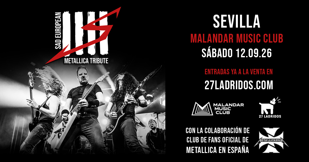 SaD European Metallica Tribute Live @MalandarMusicClub Sevilla